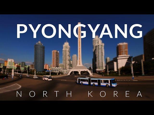 Peculiar Pyongyang - North Korea (DPRK) 4k -Time lapse -Tilt- shift