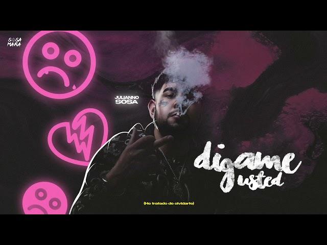 Julianno Sosa - DIGAME USTED 