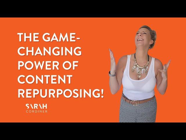 The Game-Changing Power of Content Repurposing!