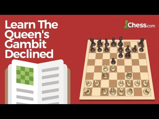 Learn the Queen's Gambit Declined   Chess Lessons   (Chess com)