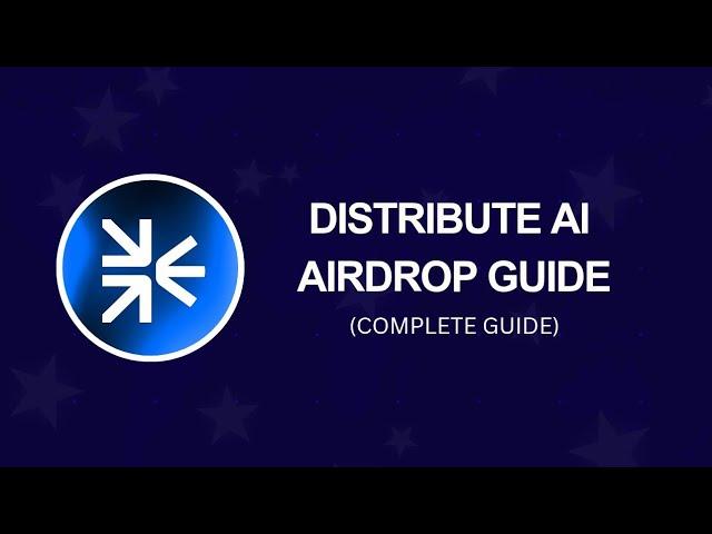 How to Participate in Distribute AI Airdrop in 2025
