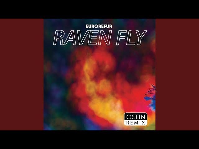 Raven Fly (feat. OST1N & Rogersdotter) (OST1N Remix)