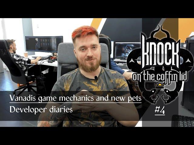 Vanadis game mechanics and new pets ‍️   Knock on the Coffin Lid Developers Diaries #4