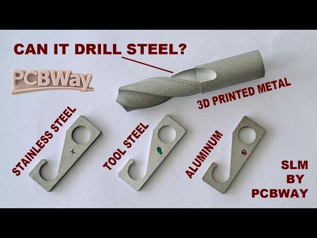 SLM Metal 3D printing by PCBWAY - Stainless steel vs Tool steel vs Aluminum - how strong are they?