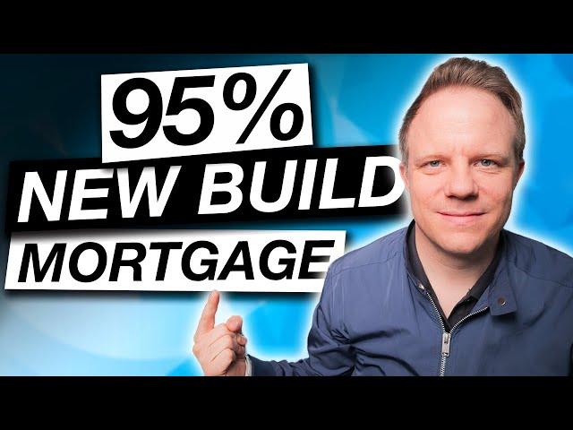 New Build Mortgages | 5% Deposit | First Time Buyer Secrets