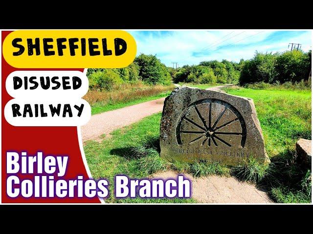 Birley Collieries Railway Branch, Sheffield