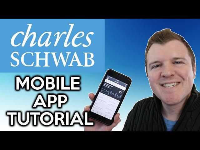 Charles Schwab Mobile Trading App Tutorial