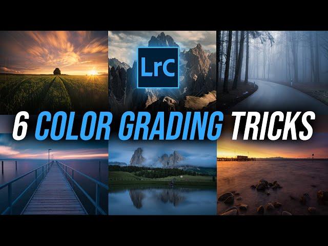 6 Lightroom Classic COLOR GRADING Tricks