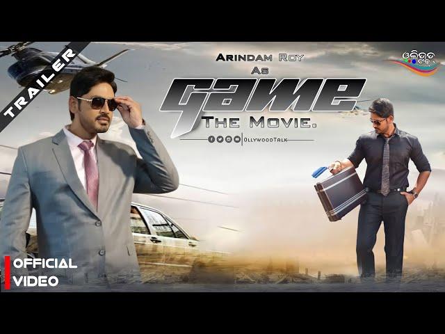 Game  || Arindam Roy New Odia Movie 2023 ||  Odia New Upcoming Film