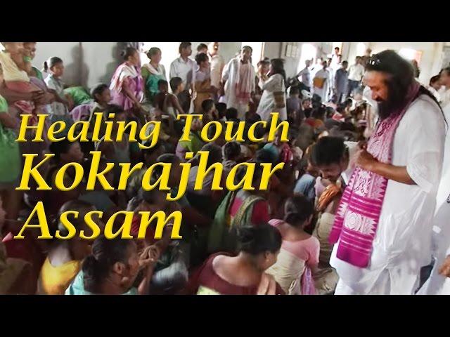 Healing Touch : Kokrajhar- Assam