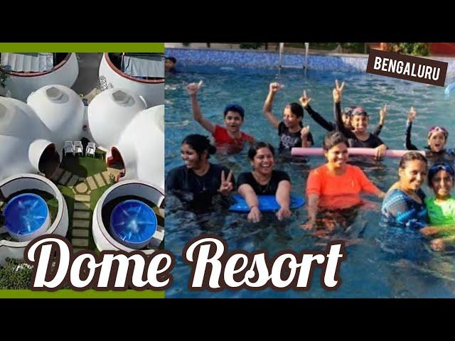 Dome Resort | Day outing | Lavishing retreat| adventure games| ಡೋಮ್ ರೆಸಾರ್ಟ್ ರಾಜಾನುಕುಂಟೆ | Bengaluru