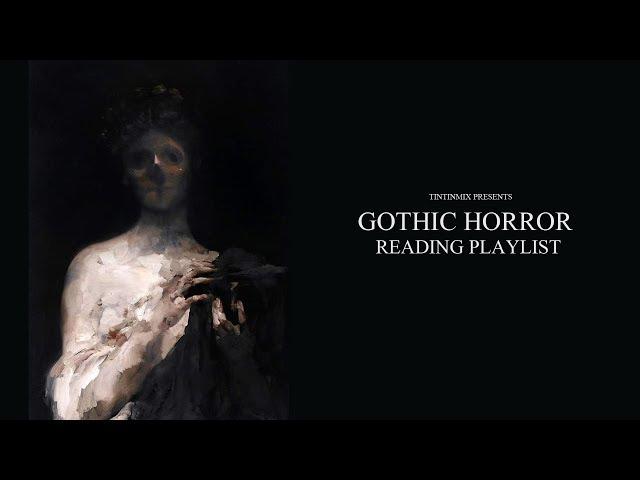 ATMOSPHERIC GOTHIC HORROR READING MUSIC | H.P Lovecraft, Stephen King, Edgar Allen Poe