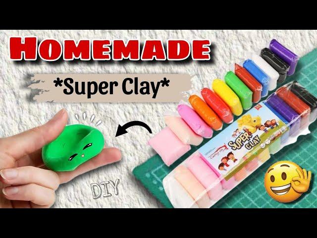 DIY Homemade Super clay | How to make Super clay at home  |  Shifa Craft