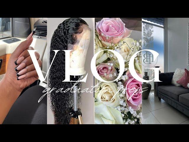 GRADUATION VLOG: PREPS, nails, wig install, spa date , shopping & more | South African Youtuber