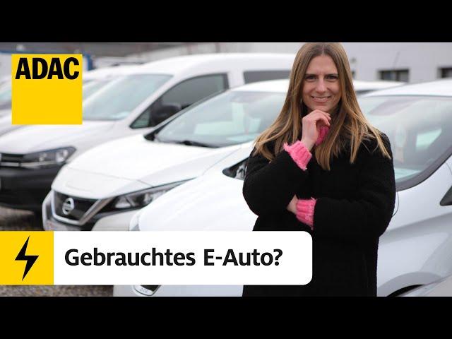 E-Auto gebraucht kaufen? Das solltet Ihr wissen!| Unter Strom – Einfach Elektromobilität | 22 | ADAC