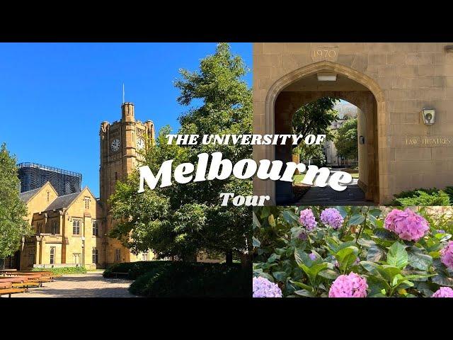 University of Melbourne Tour