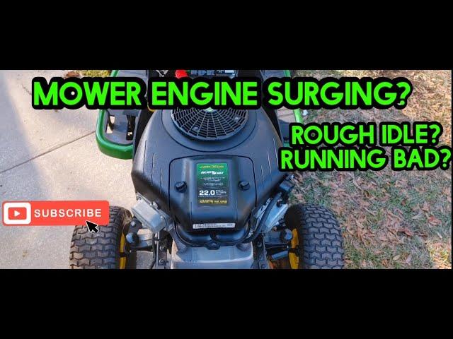 Mower Engine Surging? Idling poorly? Running rough?