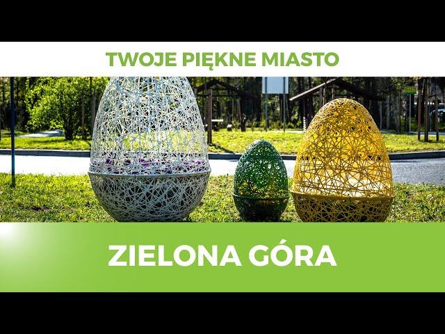 Twoje piękne miasto - Naprawdę Zielona Góra