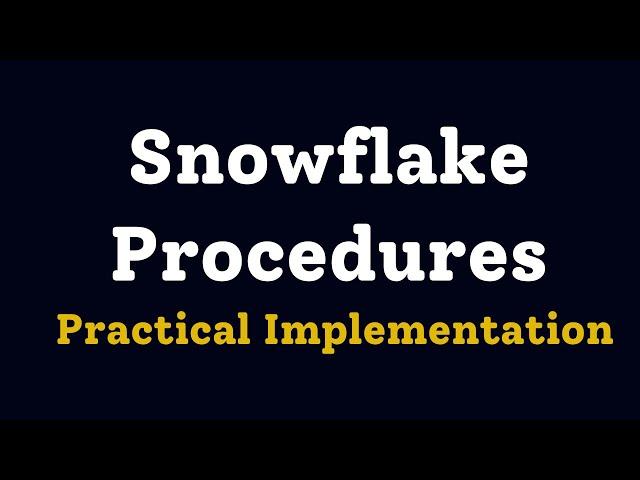Snowflake Procedure Real Time Use Case | SQL Scripting | Truncation of Tables