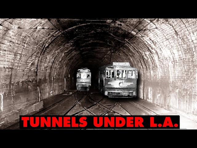 LA's  Forgotten Tunnel Systems Explained  | 11 Miles Under the City