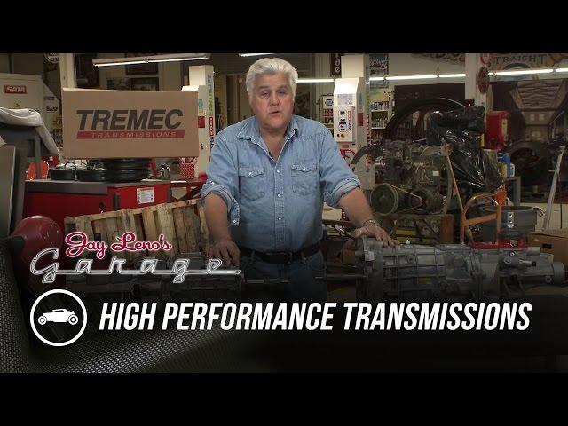 High Performance Transmissions - Jay Leno's Garage