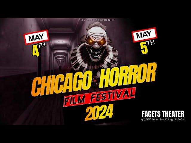 Early Announcements #3... The Chicago Horror Film Festival 2024