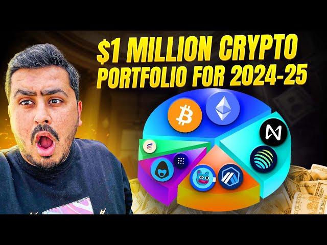 $1 Million Crypto Portfolio for Bull season 2024-25 