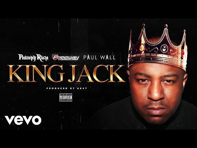 Philthy Rich - King Jack (Audio) ft. Freeway, Paul Wall