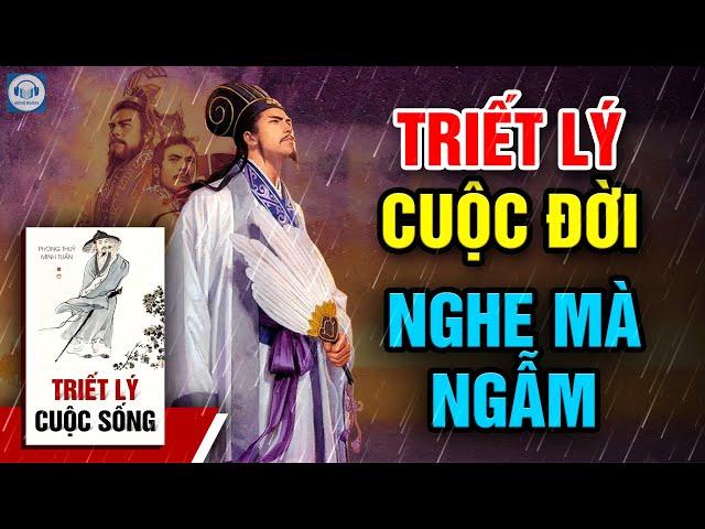 Audio - Triết lý cuộc đời - Những triết lý sống ngàn năm người xưa đúc kết.