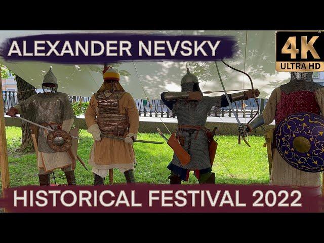 MOSCOW HISTORICAL FESTIVAL 4K | ВРЕМЕНА И ЭПОХИ 2022 |  АЛЕКСАНДР НЕВСКИЙ - ЗАЩИТНИК ЗЕМЛИ РУССКОЙ