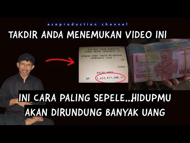 Sudah Takdir Anda Menemukan Video Ini - Hidupmu Akan dirundung Banyak Uang