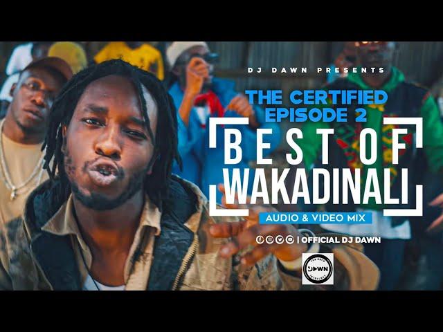 BEST OF WAKADINALI RONG RENDE VIDEO MIX - DJ DAWN | THE CERTIFIED SERIES EPISODE 2 (OFFICIAL VIDEO)