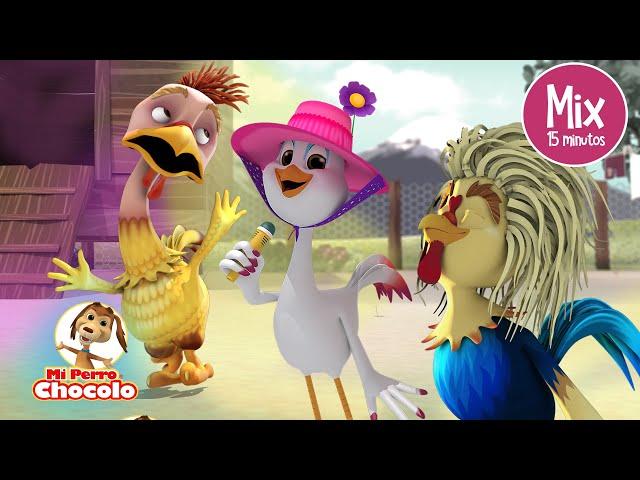 MIX EL GALLINERO DE CHOCOLO  - ENGANCHADOS- CANCIONES INFANTILES - MI PERRO CHOCOLO