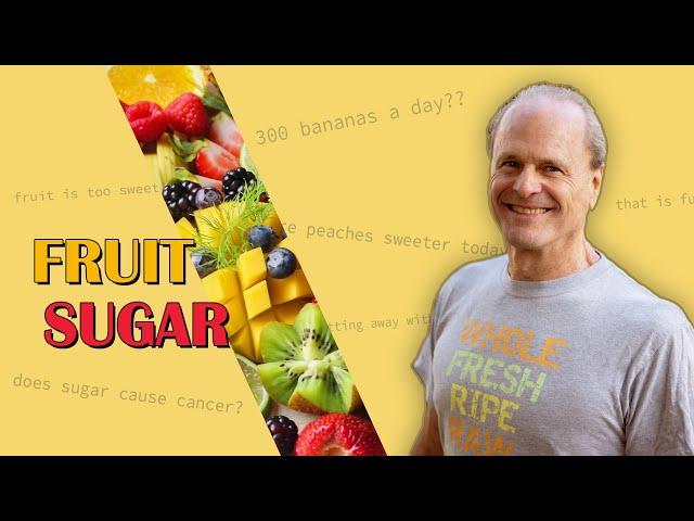 Have Fruits Really Become Sweeter? Long-Time Raw Vegan Dr. Doug Graham Reports