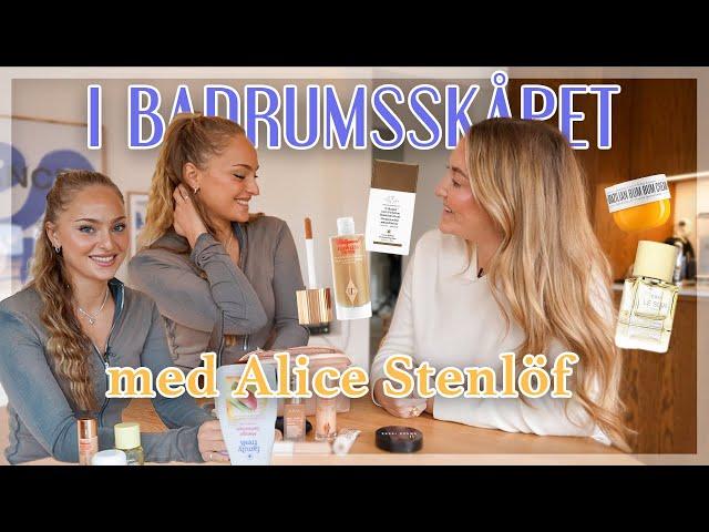 I BADRUMSSKÅPET MED ALICE STENLÖF