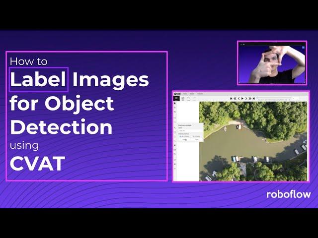 How to Label Images for Object Detection with CVAT