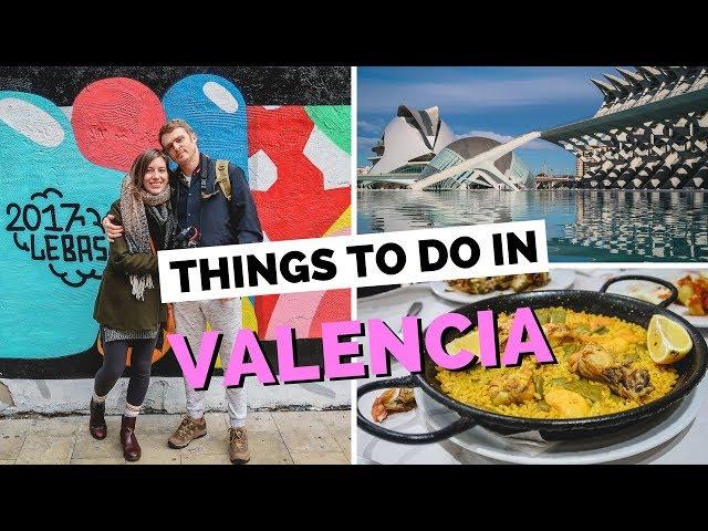 VALENCIA TRAVEL GUIDE | Top 10 Things to do in Valencia, Spain