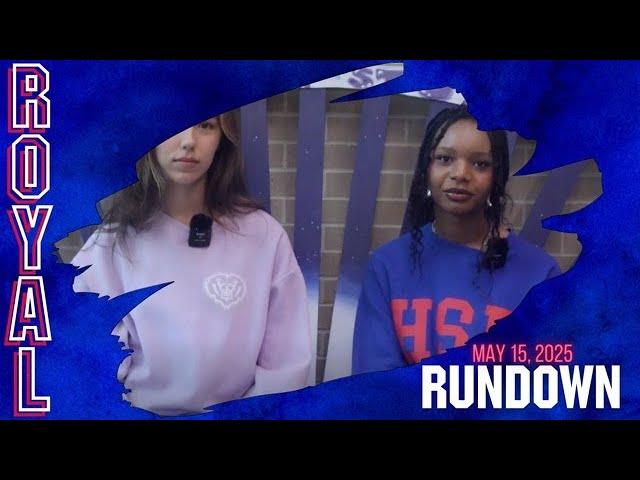 The Royal Rundown: May 15, 2025