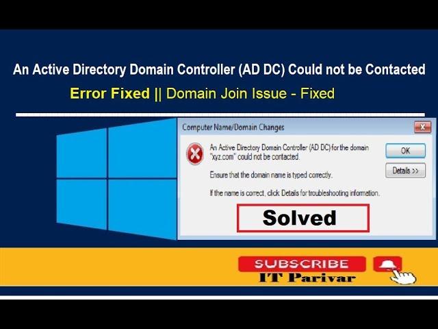 Fix: An Active Directory Domain Controller (AD DC) Could not be Contacted error | Step by Step