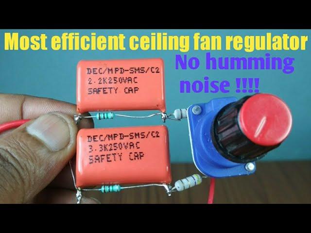 Most efficient ceiling fan regulator || Humming free || Less heat