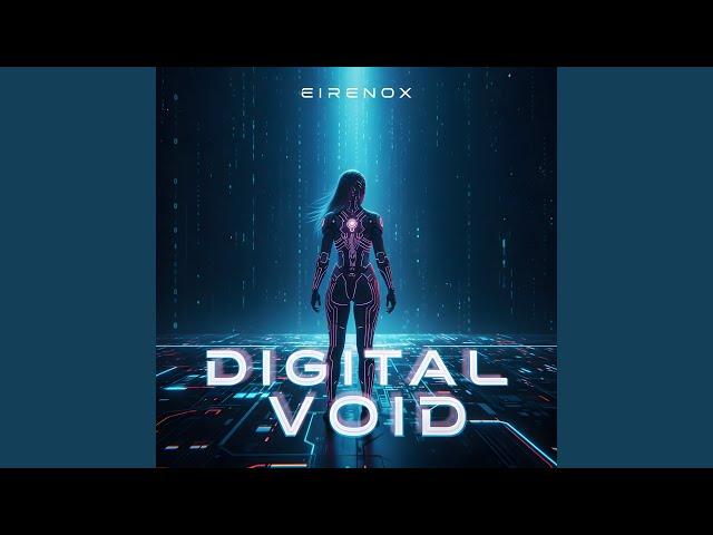 Digital Void