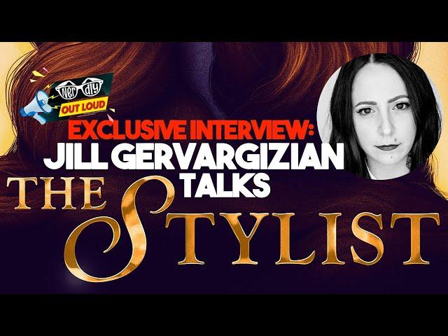 Exclusive Interview: Jill Gevargizian talks THE STYLIST