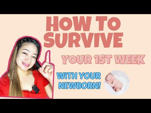 10 TIPS  how to SURVIVE the FIRST WEEK with your NEWBORN BABY/ HOW TO SURVIVE THE FIRSTWEEK/Mom Jacq