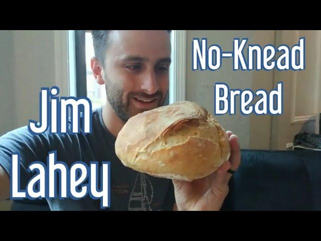 Jim Lahey's No Knead Bread