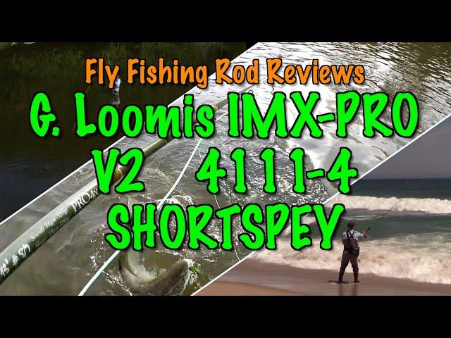 Unboxing the G. Loomis IMX PRO V2 4111-4 ShortSpey