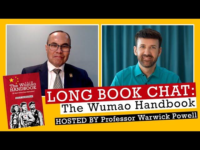 Professor Warwick Powell interviews Andy Boreham about The Wumao Handbook