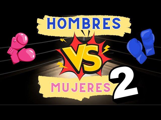 Hombres Vs Mujeres 2 , LA REVANCHA