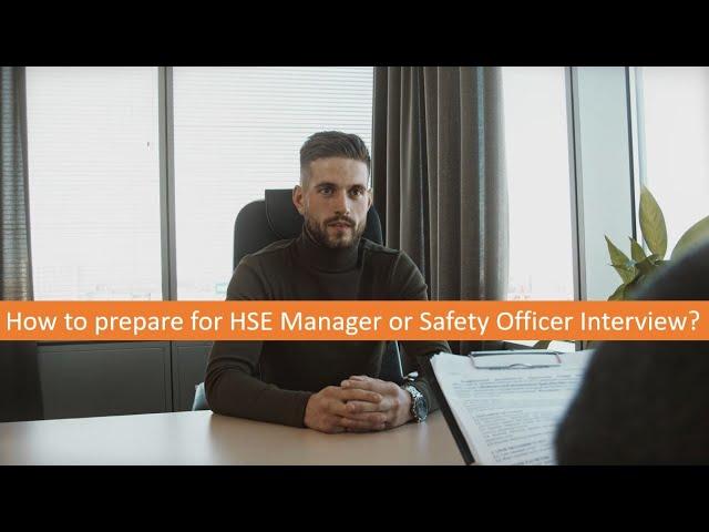 Safety/HSE Interview preparation