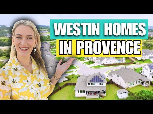 New Construction Homes Near Austin: Westin Homes In Provence Review!