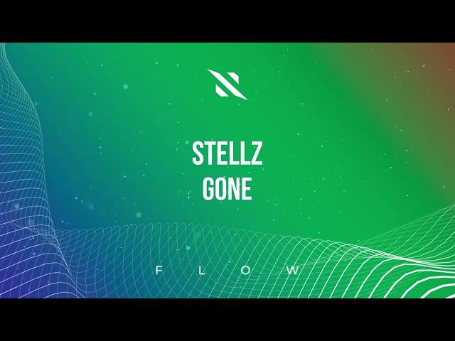 Stellz - Gone